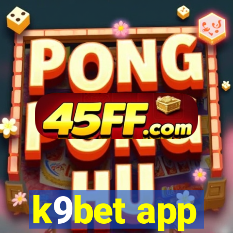 k9bet app
